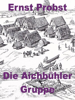 cover image of Die Aichbühler Gruppe